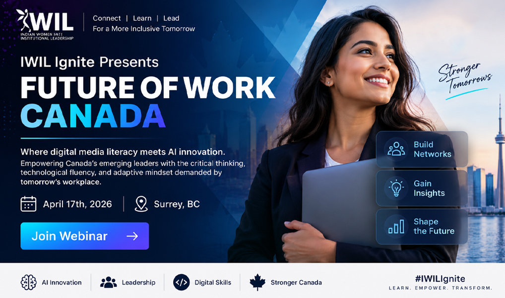 IWIL Ignite Presents
Future of Work Canada